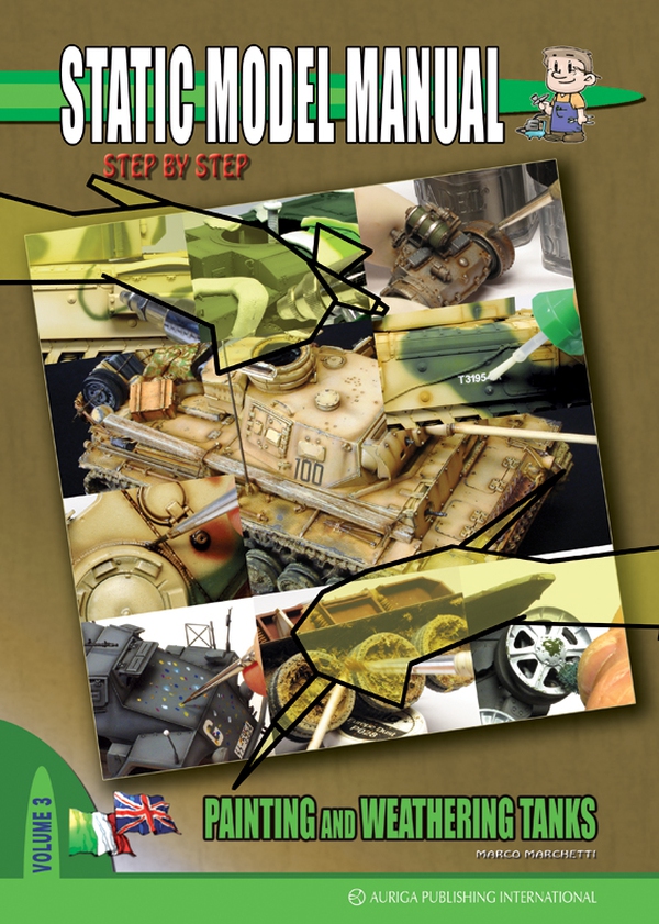 Static Model Manual 3 Painting and weathering Tanks - Librerie.coop Static Model Manual 3 Painting and weathering Tanks - Librerie.coop