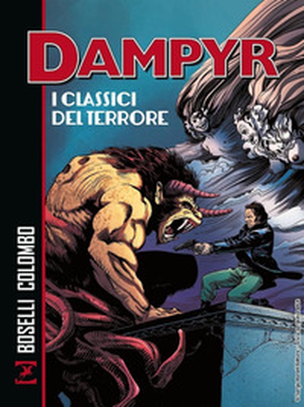 Dampyr. I classici del terrore - Librerie.coop Dampyr. I classici del terrore - Librerie.coop