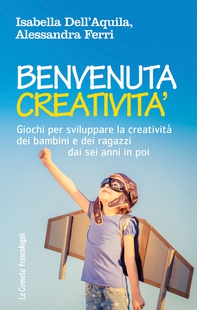 Benvenuta creatività - Librerie.coop Benvenuta creatività - Librerie.coop