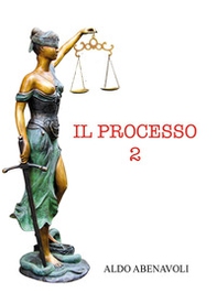 Il processo - Vol. 2 - Librerie.coop