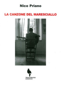 La canzone del maresciallo - Librerie.coop