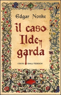 Il caso Ildegarda - Librerie.coop