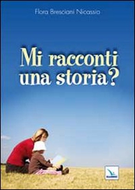 Mi racconti una storia? - Librerie.coop