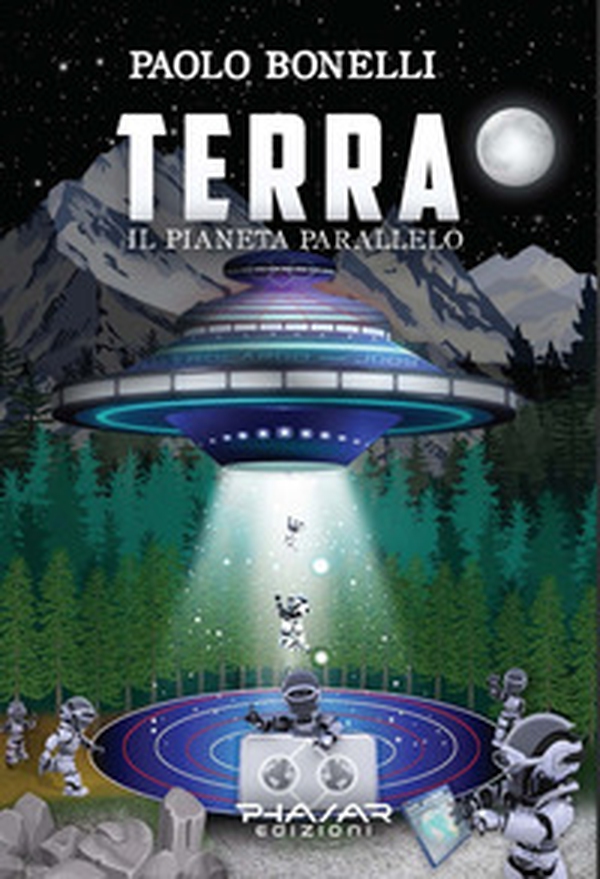 Terra. Il pianeta parallelo - Vol. 2 - Librerie.coop Terra. Il pianeta parallelo - Vol. 2 - Librerie.coop
