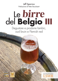 Le birre del Belgio III - Librerie.coop Le birre del Belgio III - Librerie.coop