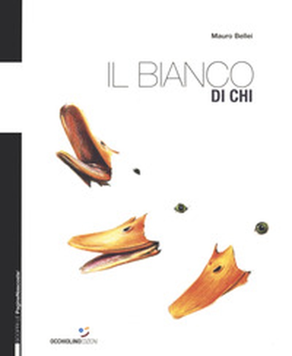 Il bianco di chi - Librerie.coop Il bianco di chi - Librerie.coop