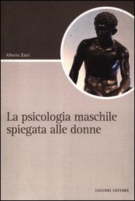 La psicologia maschile spiegata alle donne - Librerie.coop