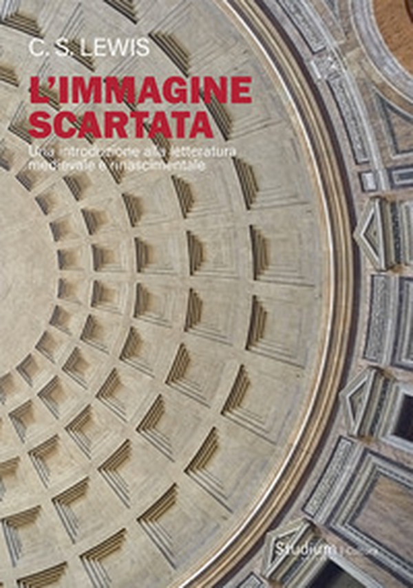 L'immagine scartata. Una introduzione alla letteratura medievale e rinascimentale - Librerie.coop L'immagine scartata. Una introduzione alla letteratura medievale e rinascimentale - Librerie.coop