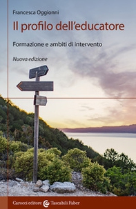 Il profilo dell'educatore. Formazione e ambiti di intervento - Librerie.coop