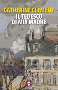 Il tedesco di mia madre - Librerie.coop