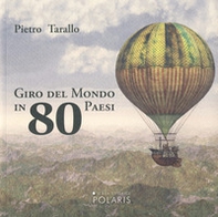 Giro del mondo in 80 Paesi - Librerie.coop