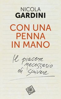 Con una penna in mano - Librerie.coop