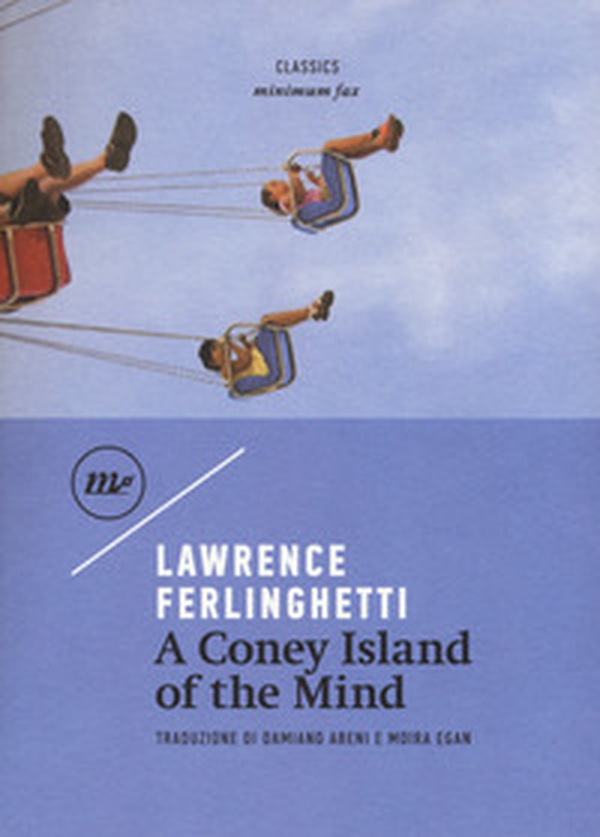 A Coney Island of the mind - Librerie.coop A Coney Island of the mind - Librerie.coop