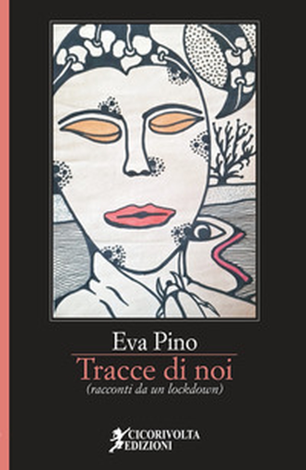 Tracce di noi (racconti da un lockdown) - Librerie.coop Tracce di noi (racconti da un lockdown) - Librerie.coop