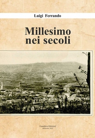 Millesimo nei secoli - Librerie.coop