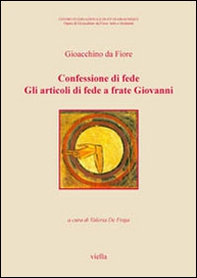Confessioni di fede. Gli articoli di fede a frate Giovanni. Testo latino a fronte - Librerie.coop