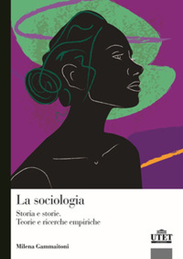 La sociologia. Storia e storie. Teorie e ricerca empirica - Librerie.coop La sociologia. Storia e storie. Teorie e ricerca empirica - Librerie.coop