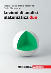 Lezioni di Analisi matematica due - Librerie.coop