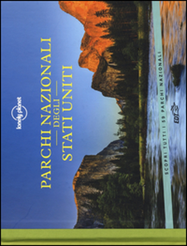 Parchi nazionali degli Stati Uniti - Librerie.coop Parchi nazionali degli Stati Uniti - Librerie.coop