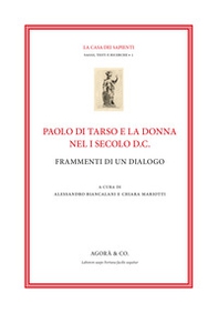 Paolo di Tarso e la donna nel I secolo d.C. Frammenti di un dialogo - Librerie.coop