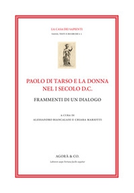 Paolo di Tarso e la donna nel I secolo d.C. Frammenti di un dialogo - Librerie.coop