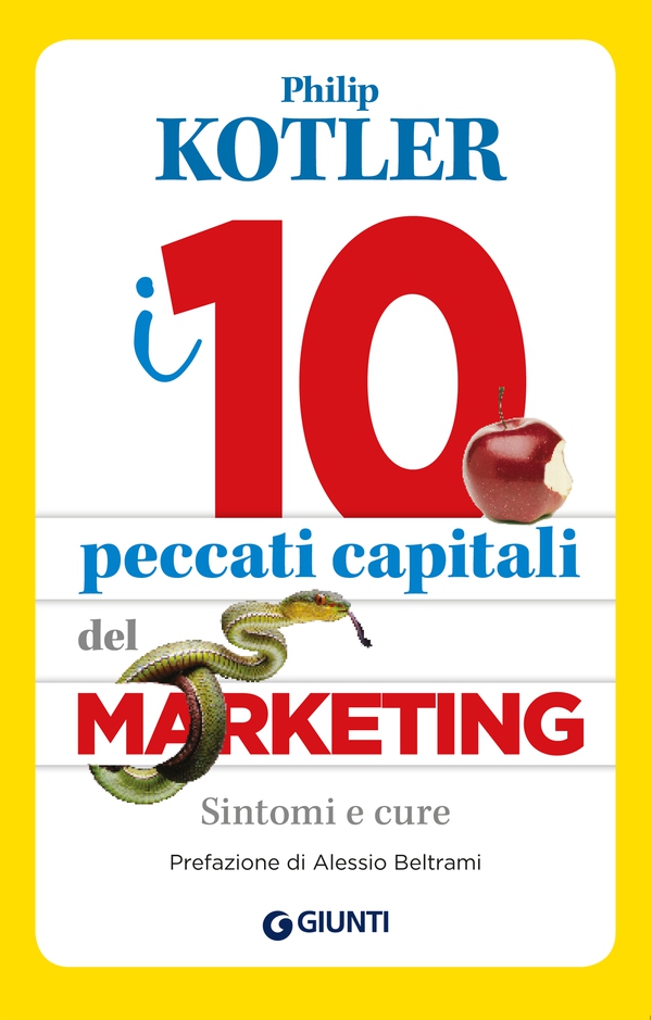 I 10 peccati capitali del marketing - Librerie.coop I 10 peccati capitali del marketing - Librerie.coop