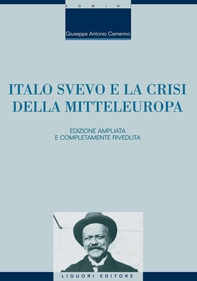 Italo Svevo e la crisi della Mitteleuropa - Librerie.coop Italo Svevo e la crisi della Mitteleuropa - Librerie.coop