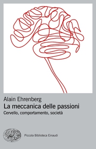 La meccanica delle passioni - Librerie.coop La meccanica delle passioni - Librerie.coop