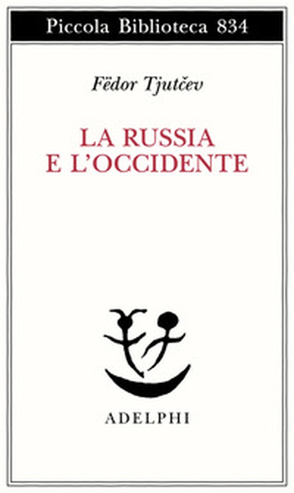 La Russia e l'Occidente - Librerie.coop