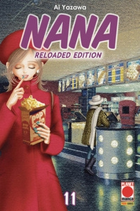Nana. Reloaded edition - Librerie.coop
