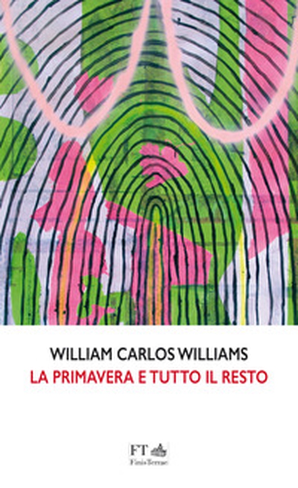 La primavera e tutto il resto - Librerie.coop La primavera e tutto il resto - Librerie.coop