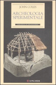 Archeologia sperimentale - Librerie.coop Archeologia sperimentale - Librerie.coop