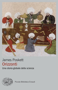 Orizzonti. Una storia globale della scienza - Librerie.coop Orizzonti. Una storia globale della scienza - Librerie.coop