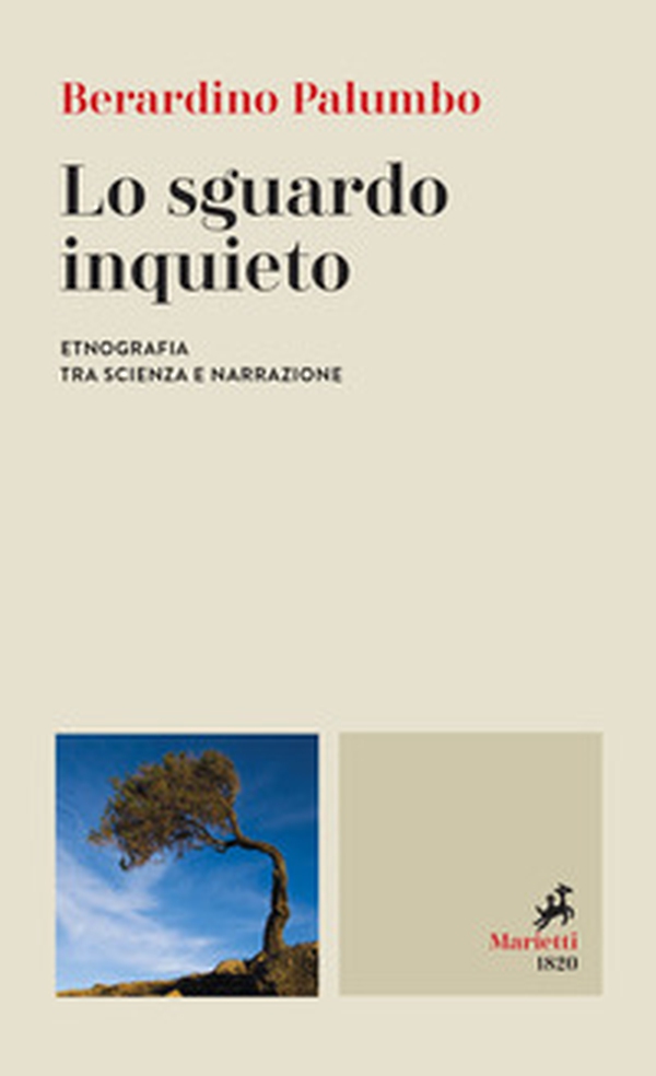 Lo sguardo inquieto. Etnografia tra scienza e narrazione - Librerie.coop Lo sguardo inquieto. Etnografia tra scienza e narrazione - Librerie.coop