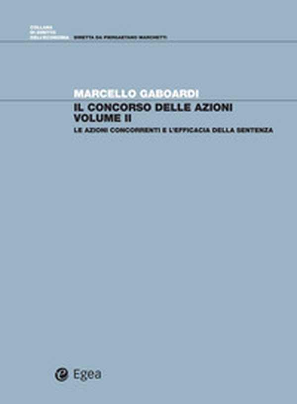 Il concorso di azioni - Vol. 2 - Librerie.coop Il concorso di azioni - Vol. 2 - Librerie.coop