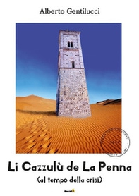 Li cazzulù de la penna - Librerie.coop