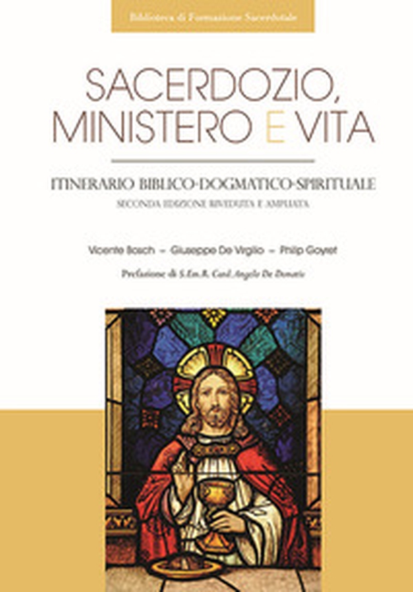Sacerdozio, ministero e vita. Itinerario biblico-dogmatico-spirituale - Librerie.coop Sacerdozio, ministero e vita. Itinerario biblico-dogmatico-spirituale - Librerie.coop