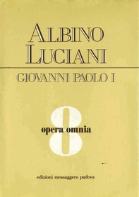 Opera omnia [vol_8] / Venezia, 1977 - 1978. Discorsi, scritti, articoli - Librerie.coop