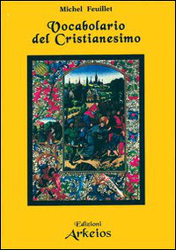 Vocabolario del cristianesimo - Librerie.coop Vocabolario del cristianesimo - Librerie.coop