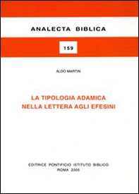 La tipologia adamitica nella lettera agli Efesini - Librerie.coop