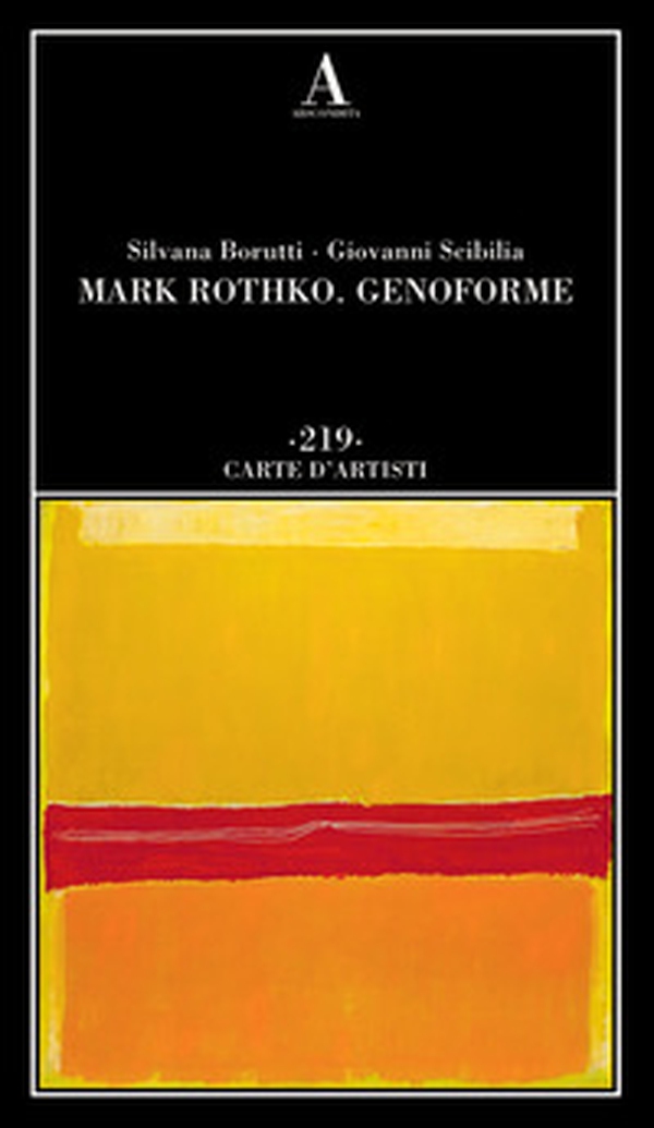 Mark Rothko. Genoforme - Librerie.coop