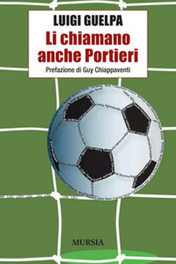 Li chiamano anche portieri - Librerie.coop Li chiamano anche portieri - Librerie.coop