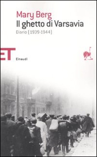 Il ghetto di Varsavia. Diario (1939-1944) - Librerie.coop Il ghetto di Varsavia. Diario (1939-1944) - Librerie.coop