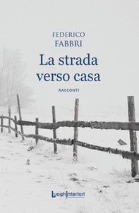 La strada verso casa - Librerie.coop