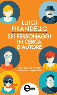 Sei personaggi in cerca d'autore - Librerie.coop
