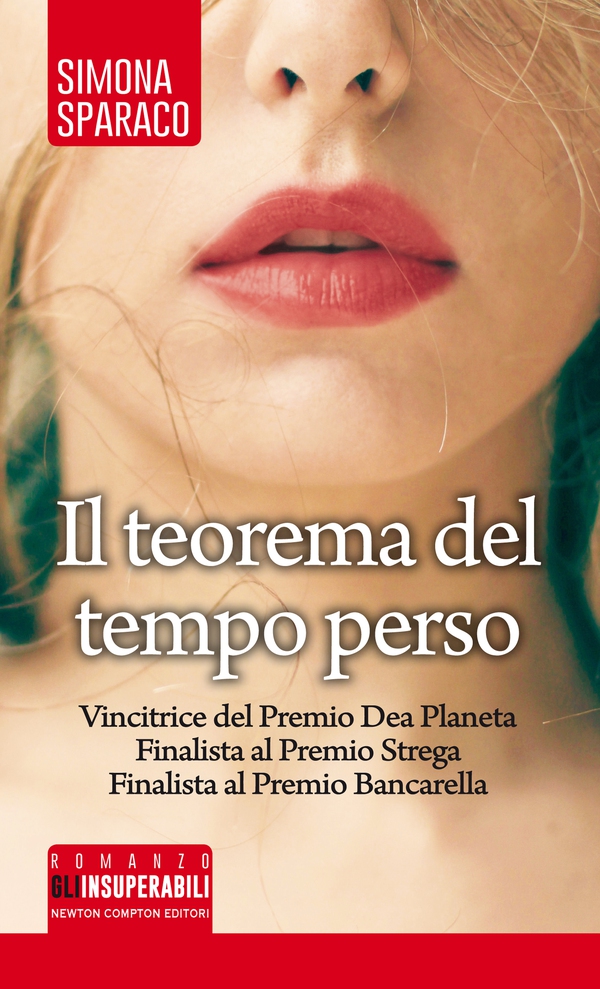 Il teorema del tempo perso - Librerie.coop Il teorema del tempo perso - Librerie.coop