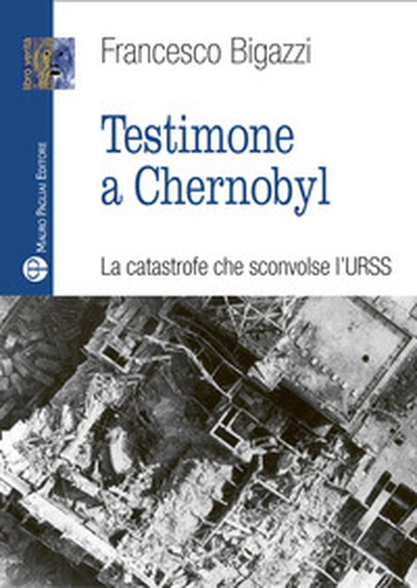 Testimone a Cernobyl - Librerie.coop Testimone a Cernobyl - Librerie.coop