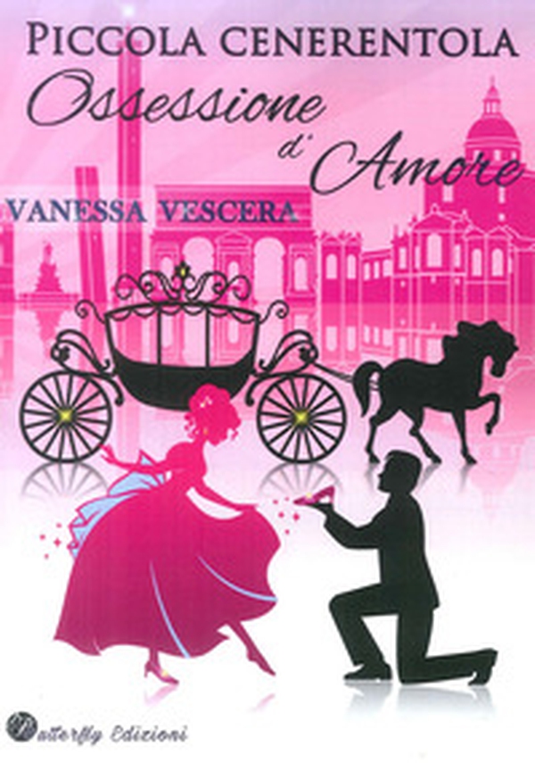 Piccola Cenerentola. Ossessione d'amore - Librerie.coop Piccola Cenerentola. Ossessione d'amore - Librerie.coop