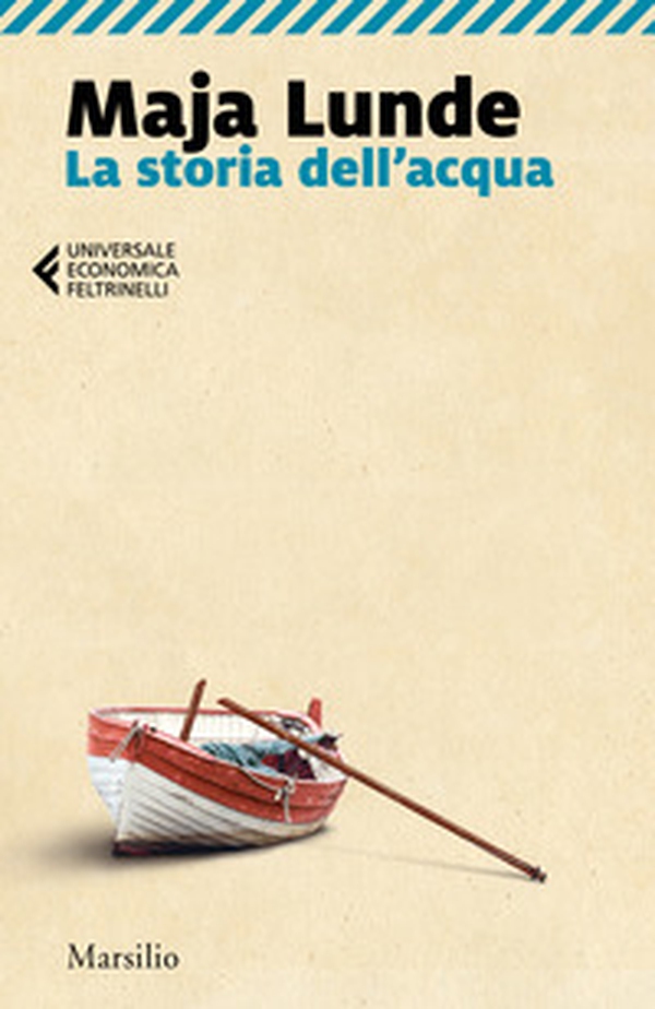 La storia dell'acqua - Librerie.coop La storia dell'acqua - Librerie.coop