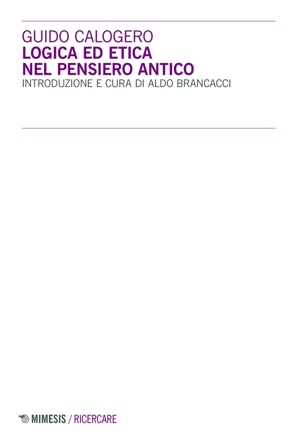 Logica ed etica nel pensiero antico - Librerie.coop Logica ed etica nel pensiero antico - Librerie.coop